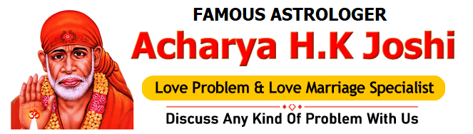 Acharya H.K Joshi+91-8469447146
